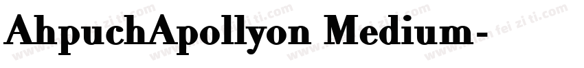 AhpuchApollyon Medium字体转换